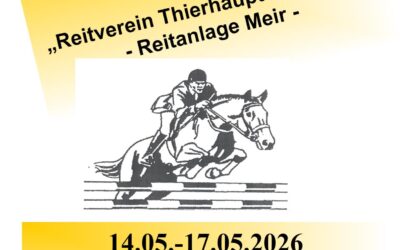 Dressur- und Springturnier 14.05.-17.05.2026